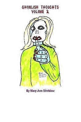 Ghoulish Thoughts - Volume 2