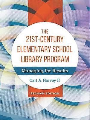 The 21st-Century Elementary School Library Program