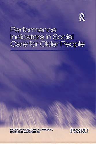 Performance Indicators in Social Care for Older People