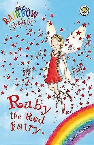 Rainbow Magic: Ruby the Red Fairy: The Rainbow Fairies Book 1