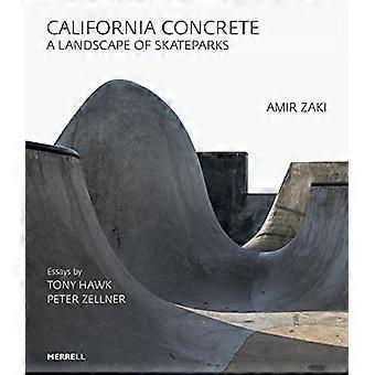 California Concrete A Landscape of Skateparks