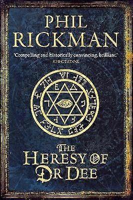 The Heresy of Dr Dee