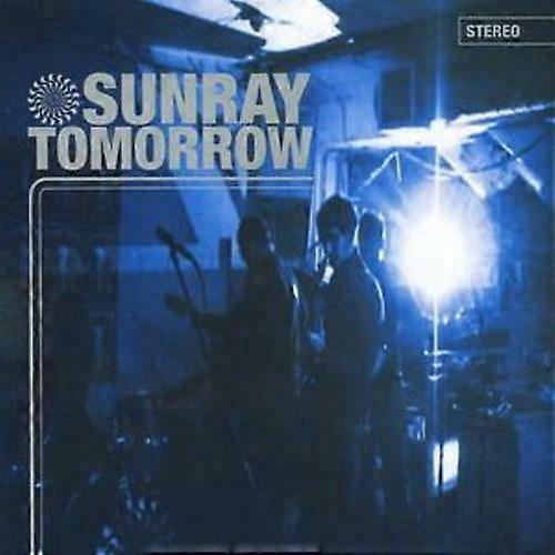 Sunray Tomorrow CD (2007)