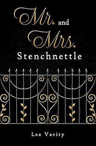 Mr And Mrs Stenchnettleb - Lee Verity
