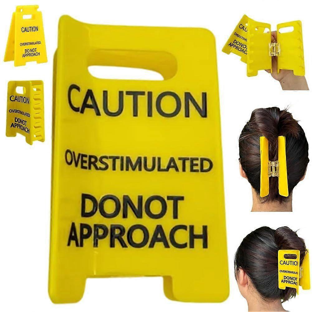 unbrand Caution Overstimulated Sign Hair Claw ClipHold on Partner Im over StimulatedA Little Signs t