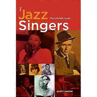 Cantores de Jazz: O Guia Definitivo - Scott Yanow