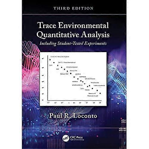 Trace Environmental Quantitative Analysis : Including Student-Tested Experiments
