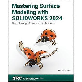 Meistern der Oberflächenmodellierung mit Solidworks 2024