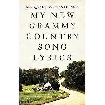 Min nya Grammy Country Song Lyrics
