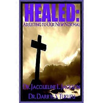 Healed Adjusting To Our New Normal - Darryl Tukufu - Paperback - en Book