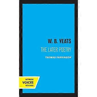 W. B. Yeats - Thomas Parkinson - Hardback - en Book