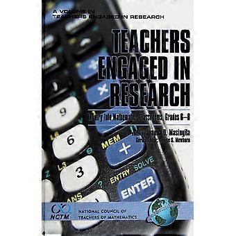 Teachers engaged in research inquiry in mathematics classrooms, grades 6-8