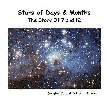 Stars Of Days & Months - The Story Of 7 And 12 - Douglas Alford - Paperback - en Book