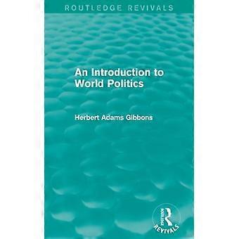 Introdução à Política Mundial - Herbert Adams Gibbons - Brochura - Livro em inglês - História