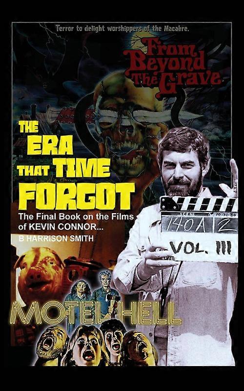 The Era That Time Forgot Volume Three
