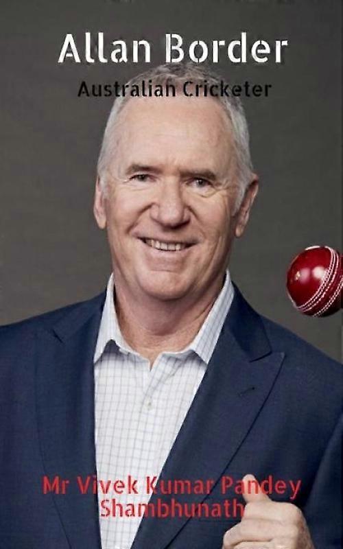 Allan Border Australian Cricketer