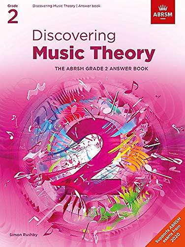À la découverte de la théorie musicale, The ABRSM Grade 2 Answer Book: Main (Cahiers de théorie (ABRSM))