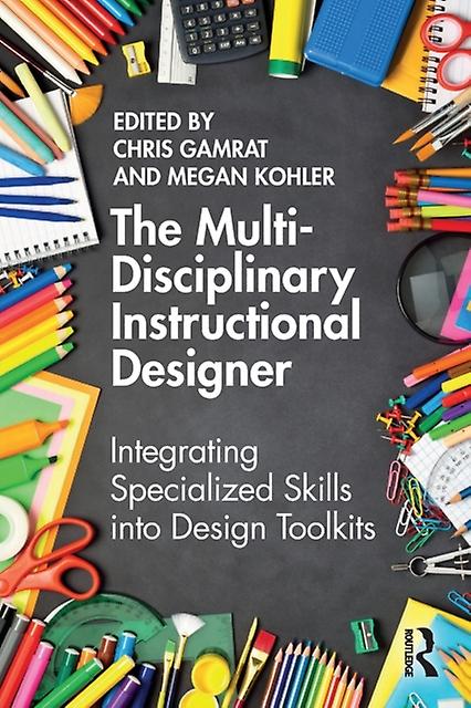 The Multidisciplinary Instructional Designer Paperback