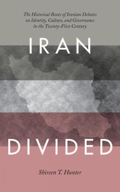 Iran Divided by Shireen T. Hunter Paperback Book