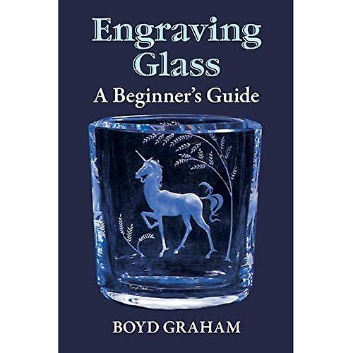 Gravure glas: een beginners gids