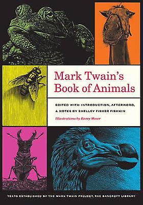 Mark Twains Book Of Animals by Mark Twain Paperback Book