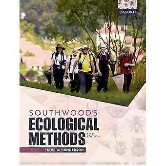 Southwood's Ecological Methods 5e P - HENDERSON