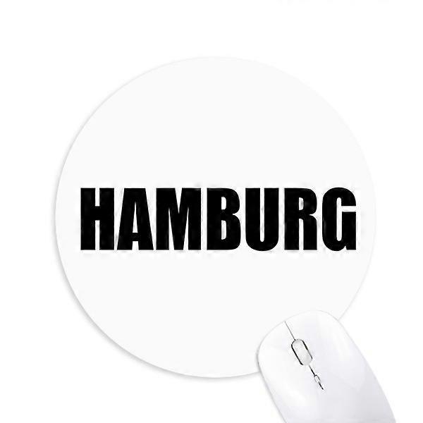 Hamburg Germany City Name Round Non-Slip Rubber Mousepad Game Office Mouse Pad
