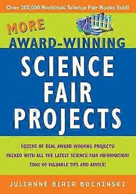 More Award-Winning Science Fair Projects