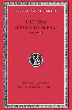 Letters to Friends Volume I