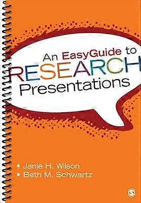 An EasyGuide to Research Presentations