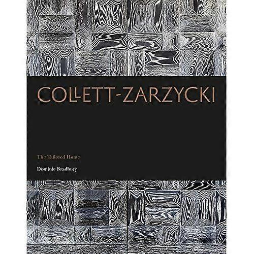 Collett-Zarzycki: The Tailored Home