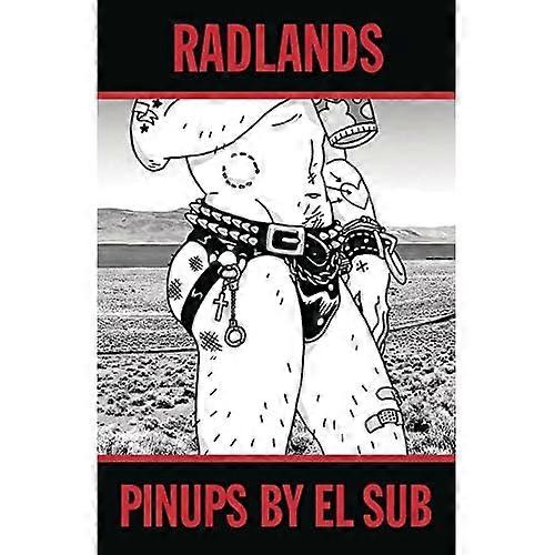 Radlands: Pinups by El Sub