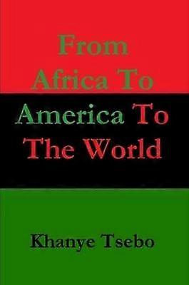 Fra Afrika til Amerika til verden