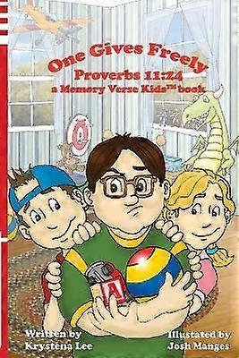 One Gives Freely - Proverbs 11
