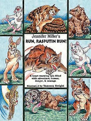 Run Rasputin Run!