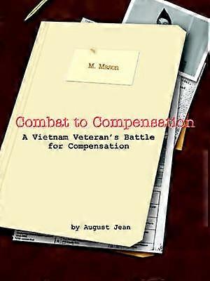 Combat to Compensation