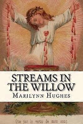 Streams In The Willow