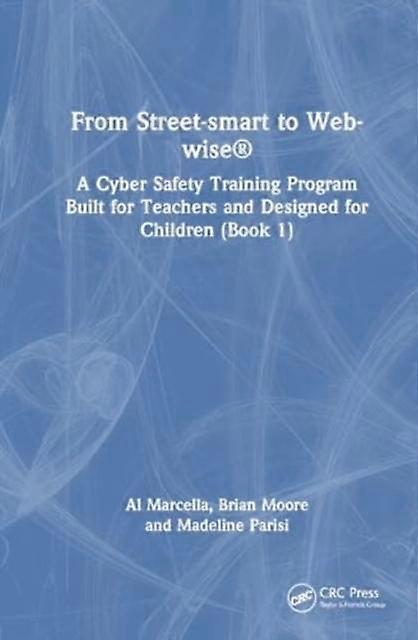 From Streetsmart To Webwise by Madeline Parisi Paperback
