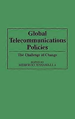 Global Telecommunications Policies