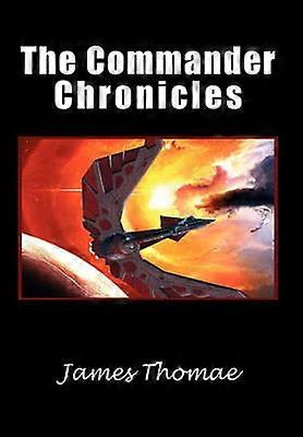 The Commander Chronicles