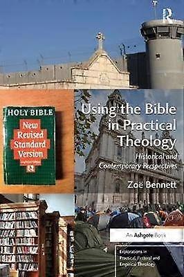 Using the Bible in Practical Theology