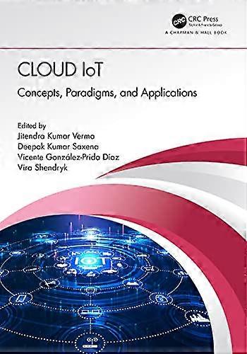 Cloud IoT: Concepts Paradigms and Applications