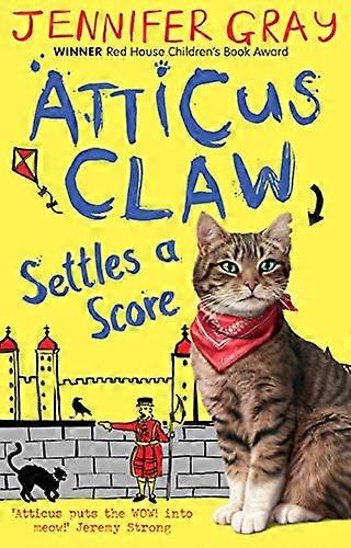 Atticus Claw Settles a Score