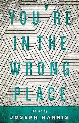 You're in the Wrong Place