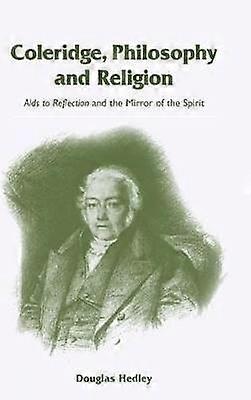 Coleridge Philosophy and Religion