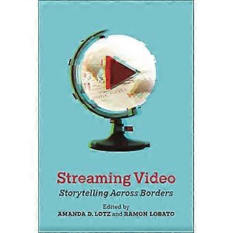 Streaming Video : Storytelling über Grenzen hinweg