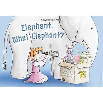 Elephant What Elephant?