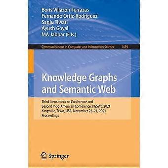 Knowledge Graphs And Semantic Web Third Iberoamerican Conference And Second Indo - Springer Nature B.V - Paperback - en Book
