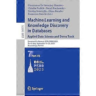 Machine Learning And Knowledge Discovery In Databases Applied Data Science And D - Springer Nature B.V - Paperback - en Book