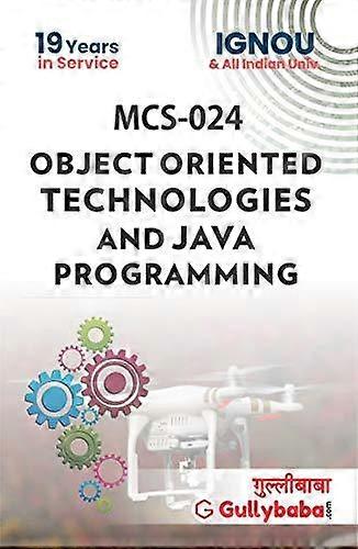 Mcs-024 Object Oriented Technologies And Java Programming - Dinesh Verma - Paperback - en Book